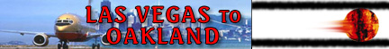 Las Vegas to Oakland banner